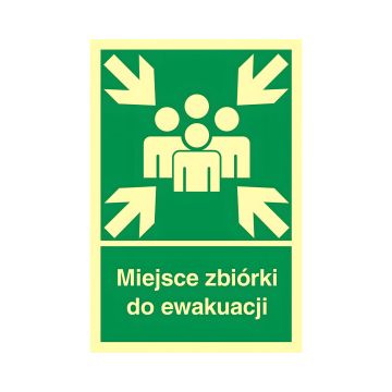 Znak Miejsce Zbiórki do Ewakuacji Fotoluminescencyjny 100x148 mm PCV