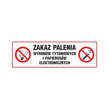 Znak TDC Zakaz palenia wyrobów tytoniowych i papierosów elektronicznych 100x300 mm PCV