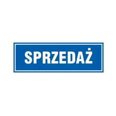 Znak TDC Sprzedaż na płycie PCV 1mm 100x300 mm nieświecący
