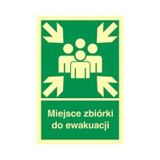 Znak Miejsce Zbiórki do Ewakuacji Fotoluminescencyjny 100x148 mm PCV