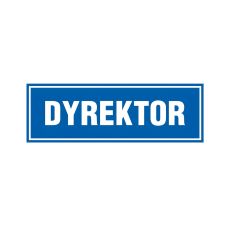 Znak TDC Dyrektor na płycie PCV 1mm 100x300 mm nieświecący
